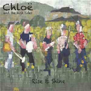 Chloe And The High Tides - Rise & Shine