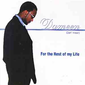 Dameen - For The Rest Of My Life