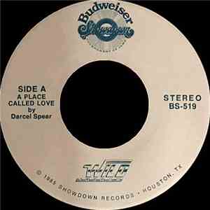 Darcel Spear - A Place Called Love