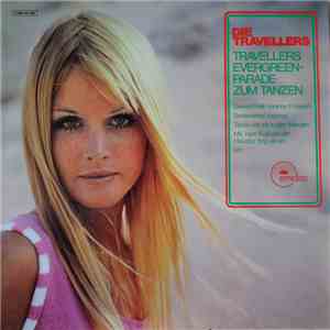 Die Travellers - Evergreen-parade Zum Tanzen