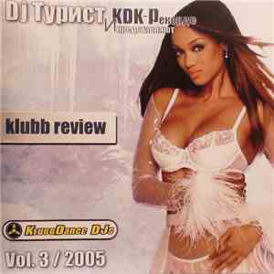 DJ Турист - Klubb Review Vol. 3