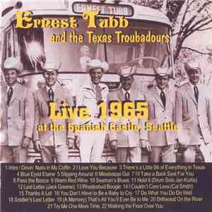 Ernest Tubb and The Texas Troubadours - Live 1965 at the Spanish Castle, Se ...