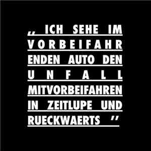 Farce - Ich Sehe Im Vorbeifahrenden Auto Den Unfall Mitvorbeifahren, In Zeitlupe Und Rueckwaerts