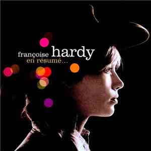 Françoise Hardy - En Résumé