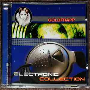 Goldfrapp - Electronic Collection