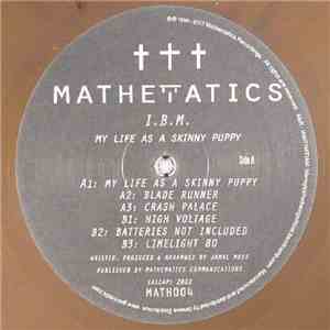 I.B.M. - My Life As A Skinny Puppy