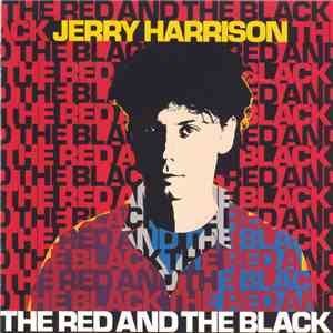 Jerry Harrison - The Red And The Black