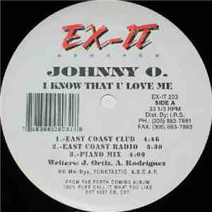 Johnny O. - I Know That You Love Me