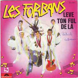 Les Forbans - Leve Ton Ful De La