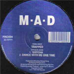 M.A.D. - Trapped