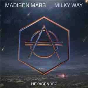 Madison Mars - Milky Way