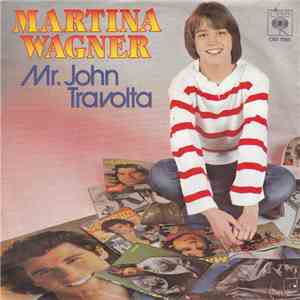 Martina Wagner - Mr. John Travolta