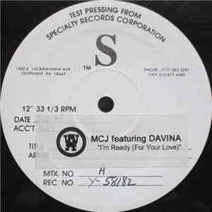MCJ Featuring Davina - I'm Ready (For Your Love)