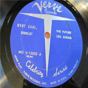 Mort Sahl - The Future Lies Ahead