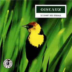 No Artist - Oiseaux - Le Chant Des Oiseaux