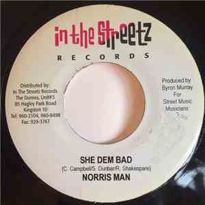 Norris Man / Sammy Ranks - She Dem Bad / Dem A Devil Pickney