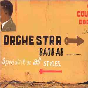 Orchestra Baobab - Specialist In All Styles