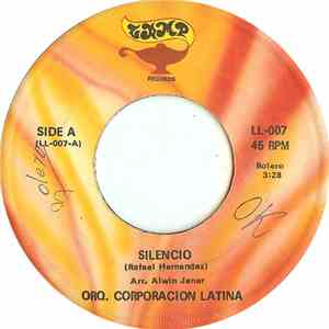 Orq. Corporacion Latina - Silencio