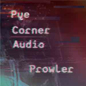 Pye Corner Audio - Prowler