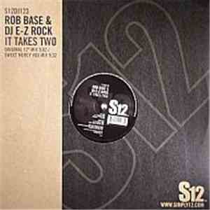 Rob Base & DJ E-Z Rock - It Takes Two