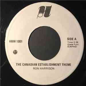 Ron Harrison - The Canadian Establishment Theme