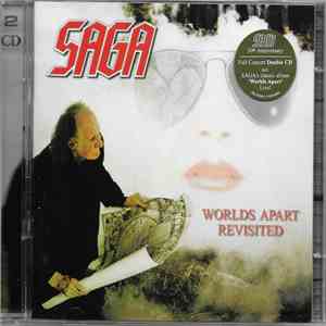 Saga - Worlds Apart Revisited