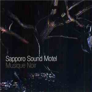 Sapporo Sound Motel - Musique Noir