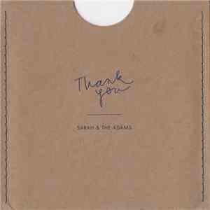 Sarah & The Adams - Thank You