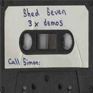 Shed Seven - Demos