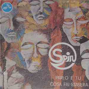 Spin  - Parlo E Tu