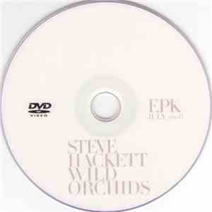 Steve Hackett - Wild Orchids EPK