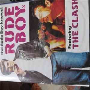 The Clash - Rude Boy - The Movie -Featurring The Clash
