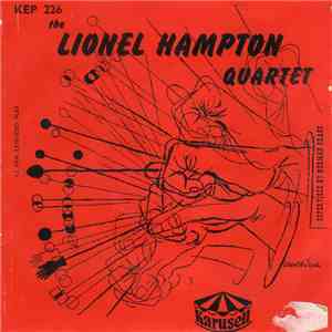 The Lionel Hampton Quartet - The Lionel Hampton Quartet