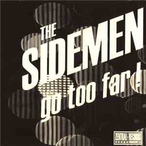The Sidemen  - Go Too Far!