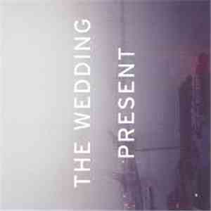 The Wedding Present - Search For Paradise: Singles 2004-5