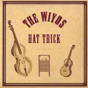 The Wiyos - Hat Trick