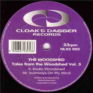 The Woodshed - Tales From The Woodshed Vol. 3
