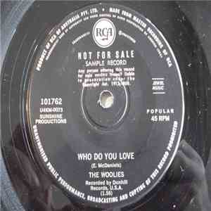 The Woolies - Who Do You Love