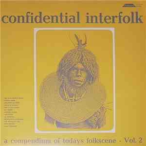 Various - Confidential Interfolk - A Compendium Of Today's Folkscene Vol.2
