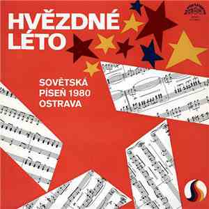 Various - Hvězdné Léto (Sovětská Píseň 1980 Ostrava)
