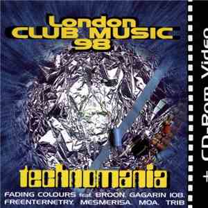 Various - London Club Music 98 - Technomania