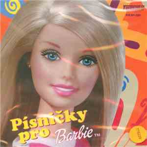 Various - Písničky Pro Barbie