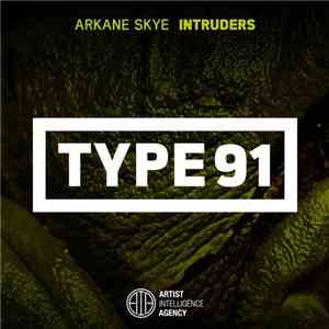 Arkane Skye - Intruders