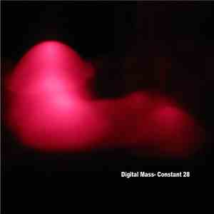 Digital Mass - Constant 28