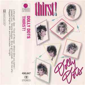 Dolly Dots - Thirst!