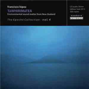 Francisco López - Tāwhirimātea