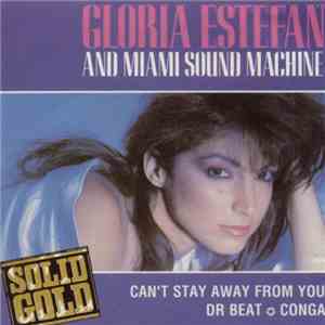 Gloria Estefan And Miami Sound Machine - Solid Gold Classics