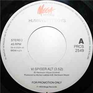 Human Beat Boys - Vi Spiser Alt