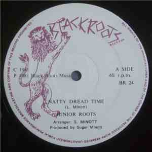 Junior Roots / Black Trap - Natty Dread Time / Into The Light