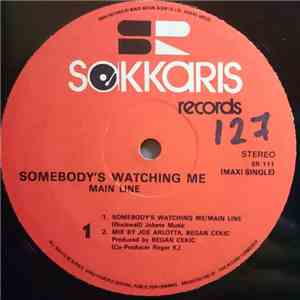 Main Line - Somebody's Watching Me